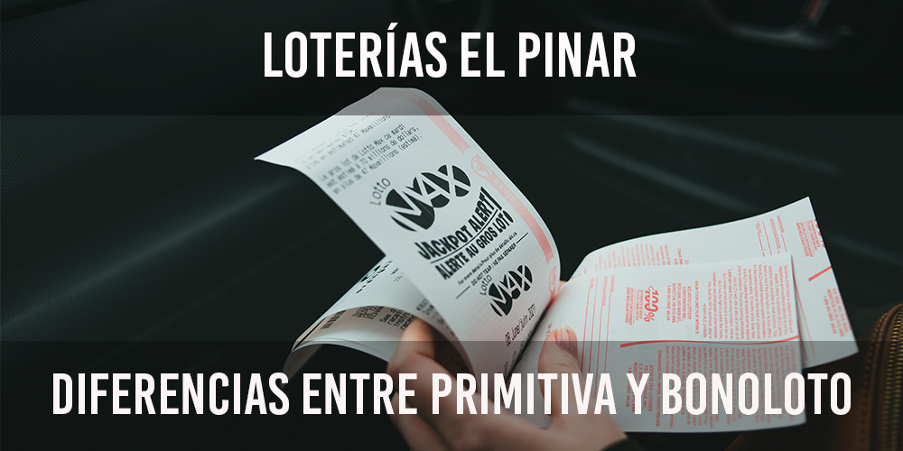 Diferencias entre Lotería Primitiva y Bonoloto